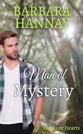 Man of Mystery: an emotional, heartwarming romance by Barbara Hannay