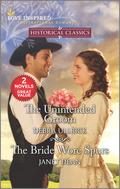 The Unintended Groom & The Bride Wore Spurs by Debra Ullrick