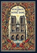 The Hunchback of Notre Dame (Collector's Edition) by Victor Hugo