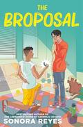 The Broposal by Sonora Reyes