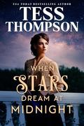 When Stars Dream at Midnight by Tess Thompson