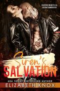 Siren's Salvation (Reapers Rejects MC: Second Generation #9) by Elizabeth Knox