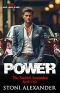 Power (The Santini Assassins #1) by Stoni Alexander
