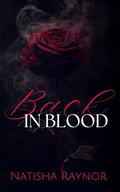 Back in Blood by Natisha Raynor