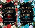 Omega for the Alphas: Fated Flames (Omega for the Alphas: Fated Flames #1-2) by Mina Summers