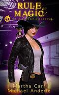 Rule of Magic by Martha Carr, Michael Anderle
