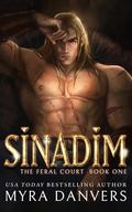 Sinadim: A Demi-Human Omegaverse Novel by Myra Danvers