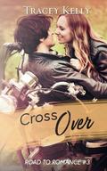 CrossOver: a Motocross Mini-Mystery Romance by Tracey Cramer-Kelly