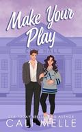 Make Your Play (Aston Archers Hockey #2) by Cali Melle