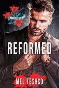 Reformed: A Dark Mafia Romance (Gangsters at War #5) by Mel Teshco
