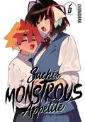 Sachi's Monstrous Appetite Vol. 6 (Sachi's Monstrous Appetite #6) by Chomoran