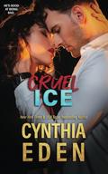 Cruel Ice by Cynthia Eden