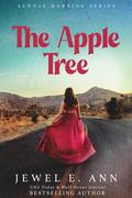 The Apple Tree (Sunday Morning #2) by Jewel E. Ann