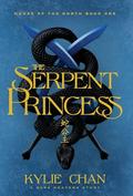 The Serpent Princess by Kylie Chan