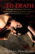 ...To Death by Alaska Angelini