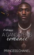 A Gangster's Romance by Princess Chanel