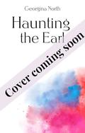 Haunting the Earl by Georgina North