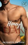 Honey Oak (Crescent Ridge: Lumberjacks in Love #3) by Jacqueline Carmine