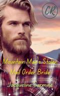 Mountain Man's Stolen Mail Order Bride by Jacqueline Carmine
