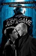 It Was All Just a Game by write_me227, We-have-problems