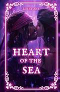 Heart of the Sea by L.M. Stone