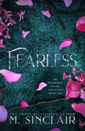 Fearless by M. Sinclair