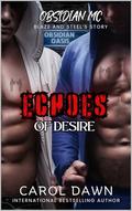 Echoes of Desire (Obsidian MC #6) by Carol Dawn
