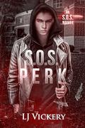 S.O.S. Perk by LJ Vickery
