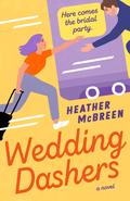 Wedding Dashers by Heather McBreen