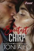 The Sweetest Chirp (IceCats #6) by Toni Aleo