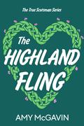 The Highland Fling by Amy McGavin