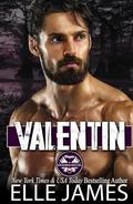 Valentin: Small Town, Protective Hero, Romantic Suspense by Elle James