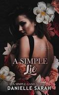 A Simple Lie: An Age-Gap Billionaire Romance (A Simple Game #2) by Danielle Sarah