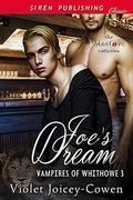 Joe’s Dream (Vampires of Whitehowe #3) by Violet Joicey-Cowen