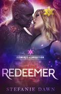 Redeemer (Elements of Abduction #3) by Stefanie Dawn