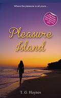 Pleasure Island by T.G. Haynes