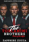 The Toscanini Brothers: Blood of the Mafia by Zapphire Zucca