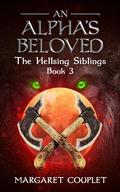 An Alpha's Beloved (The Hellsing Siblings #3) by Margaret Couplet