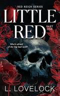 Little Red (Red Reign #1) by Liz Lovelock