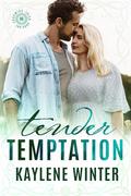 Tender Temptation (Charming Irish #1) by Kaylene Winter