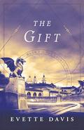 The Gift (The Council Trilogy #2) by Evette Davis