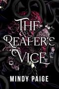 The Reaper's Vice (The Dark Triad #3) by Mindy Paige