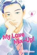 My Love Mix-Up!, Vol. 8 by Wataru Hinekure, Aruko