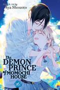 The Demon Prince of Momochi House, Vol. 16 (百千さん家のあやかし王子 [Momochi-san Chi no Ayakashi Ouj] #16) by Aya Shouoto