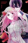 Love and Heart, Vol. 1 by Chitose Kaidō