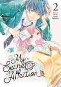 My Secret Affection Vol. 2 (君のことが好きで言えない [Kimi no Koto ga Suki de Ienai] #2) by Fumi Mikami