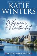 Whispers of Nantucket by Katie Winters