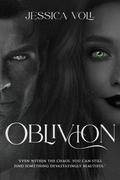 Oblivion by Jessica Voll