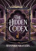 The hidden Codex: A dark academy paranormal reverse harem romance by Hannah Shavers