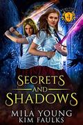Secrets and Shadows by Mila Young, Kim Faulks